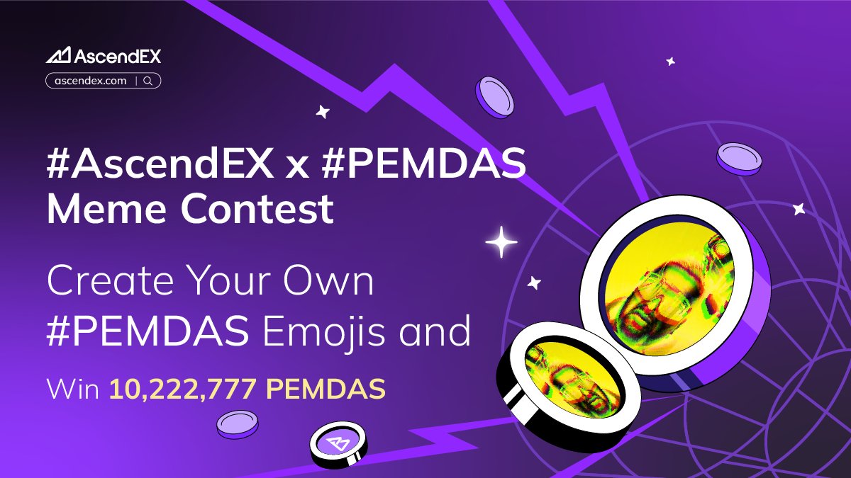 AscendEX_'s tweet photo. 🔥 #AscendEX x #PEMDAS Meme Contest
Design your own #PEMDAS emojis with the #PEMDAS logo and win 10,222,777 PEMDAS💰
📅 Event Duration: Aug 6 - Aug 13

✨ How to Participate:
1️⃣ Follow @AscendEX_ and @bingoStar777777
2️⃣ Create your own #PEMDAS emojis featuring the #PEMDAS logo — share it in the comments below
3️⃣ Tag 3 friends, like, and RT with #AscendEX & #PEMDAS
4️⃣ Fill out the form: https://t.co/ihu1buBJjs

🎁 Rewards: 50 lucky winners will share 10,222,777 PEMDAS
👉 New to AscendEX? Sign up: https://t.co/9v7UCefPjO

#AscendEX #PEMDAS #MemeContest #Giveaway