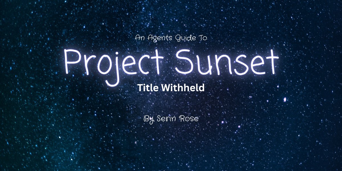 serin_rose38's tweet photo. 🚀#Agentguide for Project Sunset (title withheld)
#YA #SFF | Standalone w/ clear saga/series potential
~80k words | #Q (soon) | #AmEditing

In a world of secrets and lies, how far would you go to discover who you are?

#questpit #WritingCommunity #agentsguide