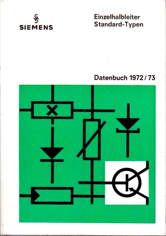 usgraphics's tweet photo. Siemens Databook 1972/73

Single Semiconductors
Standard Types https://t.co/eGe1fWBy0H