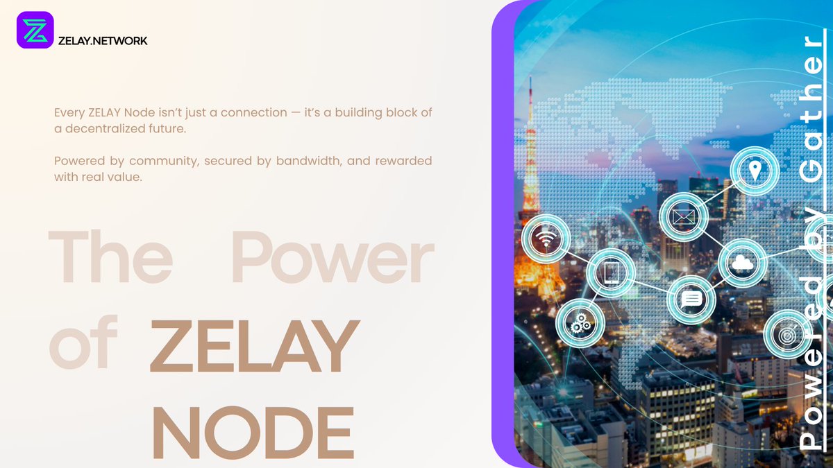 zelaynetwork's tweet image. 🔌 The Power of ZELAY NODE

Every ZELAY Node isn’t just a connection — it’s a foundation of the decentralized Web3 future.

🌍 Powered by community
📡 Secured by bandwidth
💎 Rewarded with real value
Join the movement.

#ZELAY #Web3 #DecentralizedNetwork #NodePower #GatherNetwork