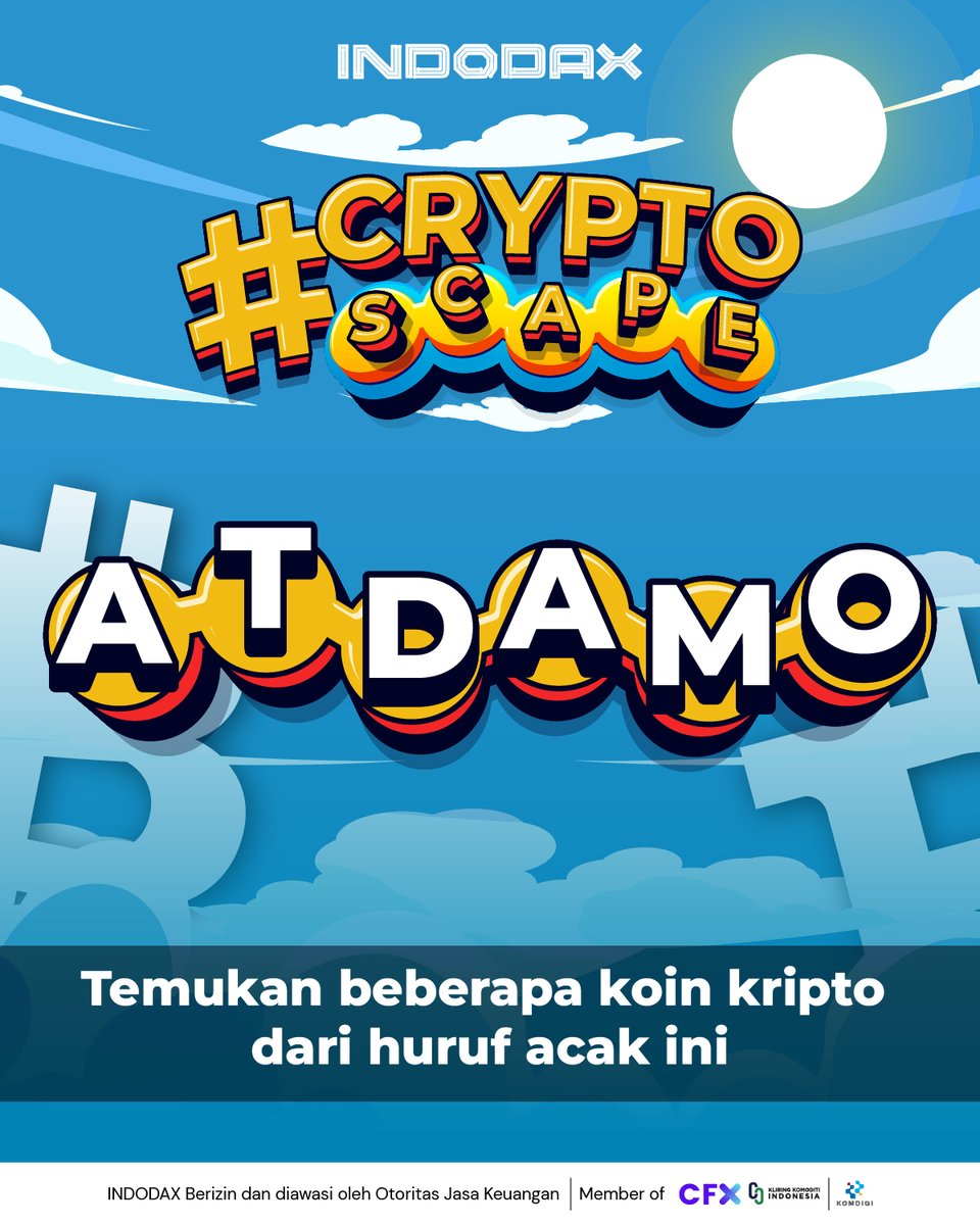 Yuk uji kejelian kamu di #CryptoScape dan menangkan total hadiah Rp7,2 juta dalam bentuk IDRX!

Tinggal tebak nama koin kripto dari huruf acak ini dan ikuti syarat ketentuan lainnya di slide 2 ya

Punya mata elang dan otak encer? Buktiin sekarang! 🔍💥

#INDODAX #AsetMasaDepan
