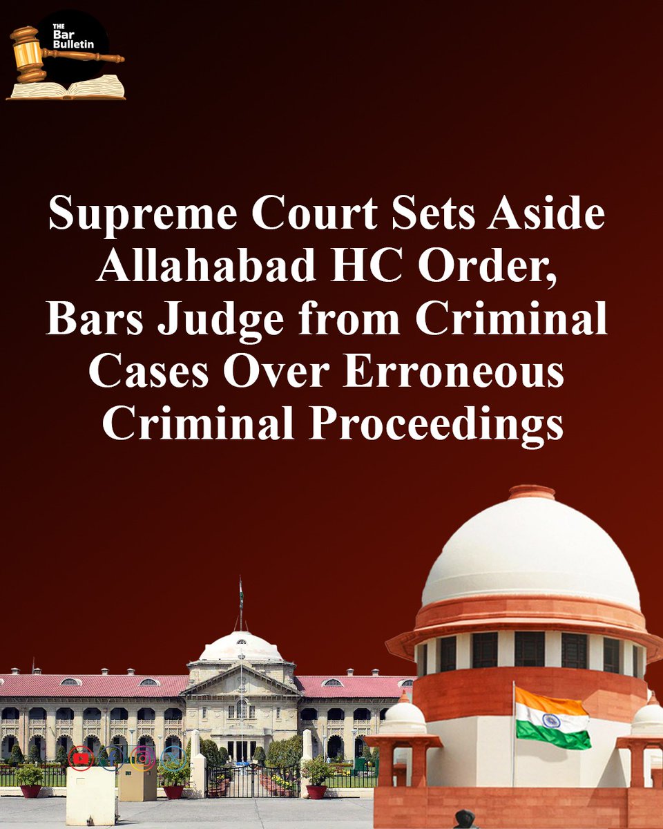 thebarbulletin's tweet image. Supreme Court Sets Aside Allahabad HC Order; Bars Judge from Criminal Cases Over Erroneous Criminal Proceedings

Read More Here- thebarbulletin.com/supreme-court-…

#SupremeCourtOfIndia #AllahabadHighCourt #AbuseOfProcess #CivilDispute #CriminalBreachOfTrust #CriminalMisuse