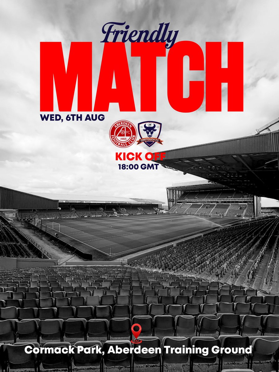 _OneTouch_FC's tweet photo. Up Next!!!!!!!!!
One Touch FC v Aberdeen FC
📆 6th August 2025
⏰ 18:00 GMT
🏟️ Cormack park, Aberdeen FC training ground.
#GoodThinkingGoodProduct…… https://t.co/RV2nL06zcZ