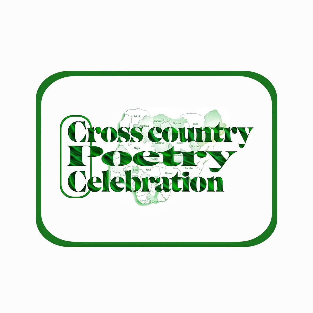 CROSS Country Poetry Initiative is an annual multi-location gathering of poets, spoken word poets and shades of artists. Date: 18th October, 2025 across 38 locations in Nigeria. Theme: Poetry - Language in harmonious dialects.