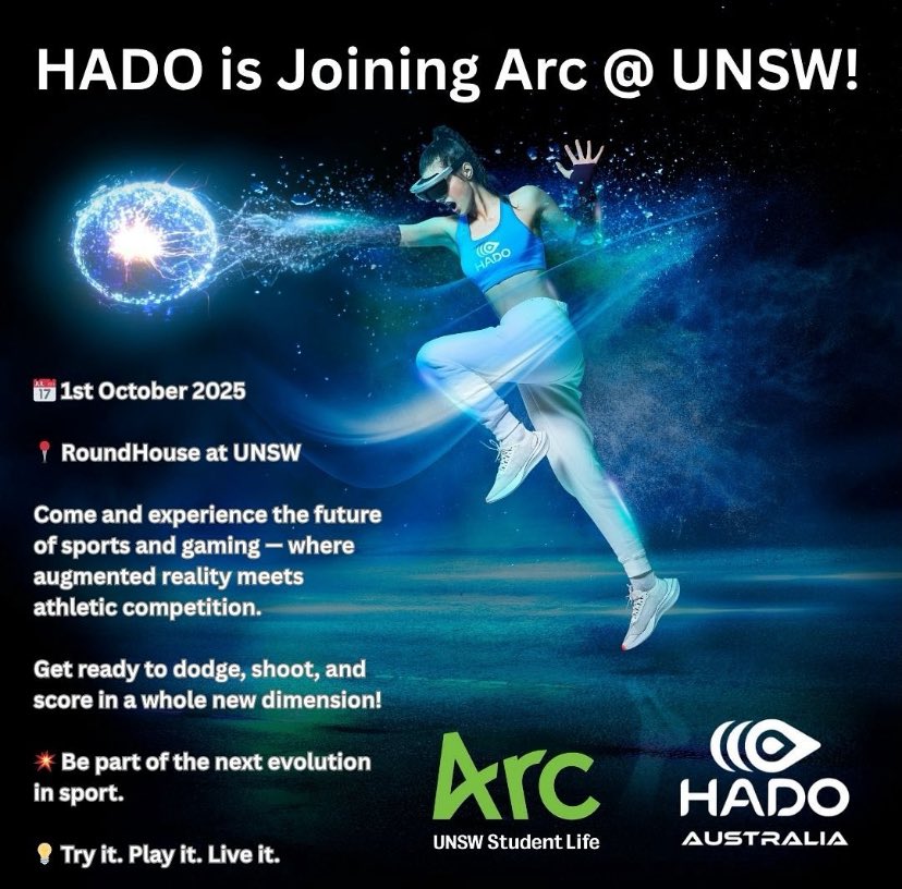 hadoaustralia's tweet photo. HADO is joining Arc @ UNSW!1st October , RoundHouse at UNSW. Come and experience the future of sports and gaming where augmented reality meets athletic competition.
#arcunsw #universitynsw #hado #gamesgalore #hadoaustralia #unswstudentlife @ArcUNSW https://t.co/eD1Bw8v3G1