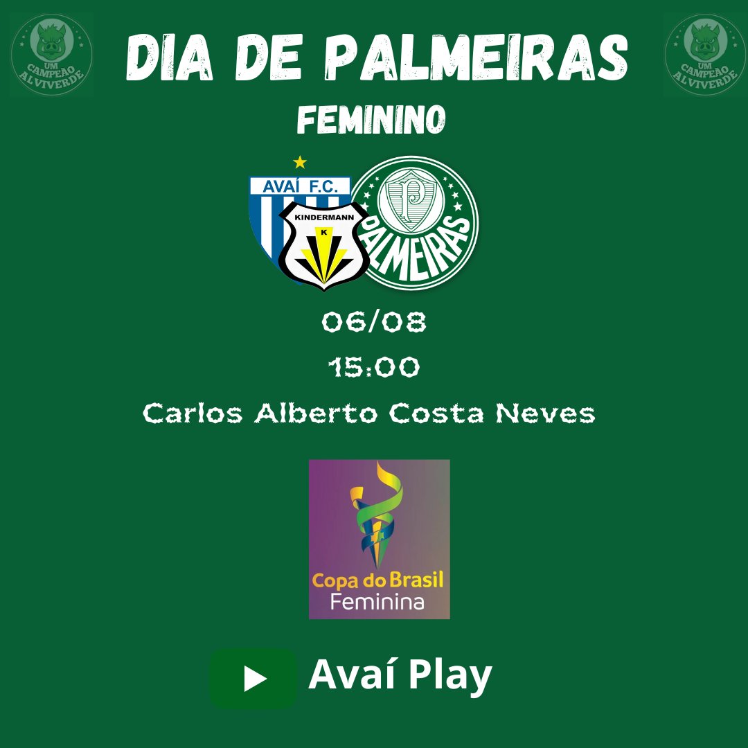UMSEPALVIVERDE's tweet photo. DIA DE PALMEIRAS🐷
É MATA MATA PELA COPA DO BRASIL 💪💚🇮🇹
AVANTI PALESTRINAS💚
⚽️ Avaí Kindermann x Palmeiras
🏆 Copa do Brasil Feminina - 3ª fase (Único)
🏟️ Carlos Alberto Costa Neves
🏫 Caçador/SC
⏰ 15h00
📺 Avaí Play (YouTube)
#AvantiPalestra #AVAxPAL #AvantiPalestrinas https://t.co/FIgX3h32n9