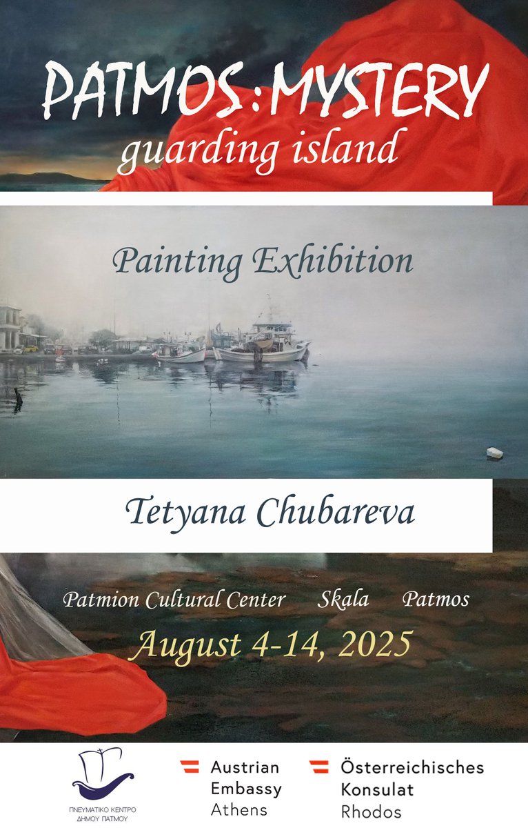 „Patmos:Mystery – Guardian Island“
Exhibition by Austrian-Ukrainian artist Tatyana Chubareva
Patmos Cultural Center, Skala/Patmos, 4 - 14 August 2025
With support of the <a href="/AustriainGreece/">Austrian Embassy GR</a>
