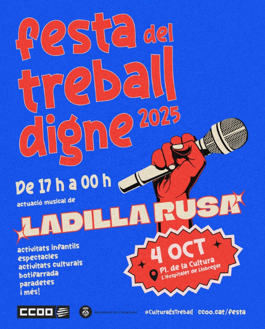 CCOO BLL APAG #ConstruïmFutur (@ccoo_bll_apag) on Twitter photo Un any més arriba la Festa del Treball Digne!
📅Dissabte 4 d'octubre
📍Pl. de la Cultura, L'Hospitalet
⏰de 17.00 a 00.00
🎤Vindrà Macaulay Culkin amb "Kitt y los coches del pasado" per a que no sigui "todos los días lo mismo"
🎉Tindrem a <a href="/LadillaRusa/">Ladilla Rusa</a>
ccoo.cat/festa Un any més arriba la Festa del Treball Digne!
📅Dissabte 4 d'octubre
📍Pl. de la Cultura, L'Hospitalet
⏰de 17.00 a 00.00
🎤Vindrà Macaulay Culkin amb "Kitt y los coches del pasado" per a que no sigui "todos los días lo mismo"
🎉Tindrem a <a href="/LadillaRusa/">Ladilla Rusa</a>
ccoo.cat/festa