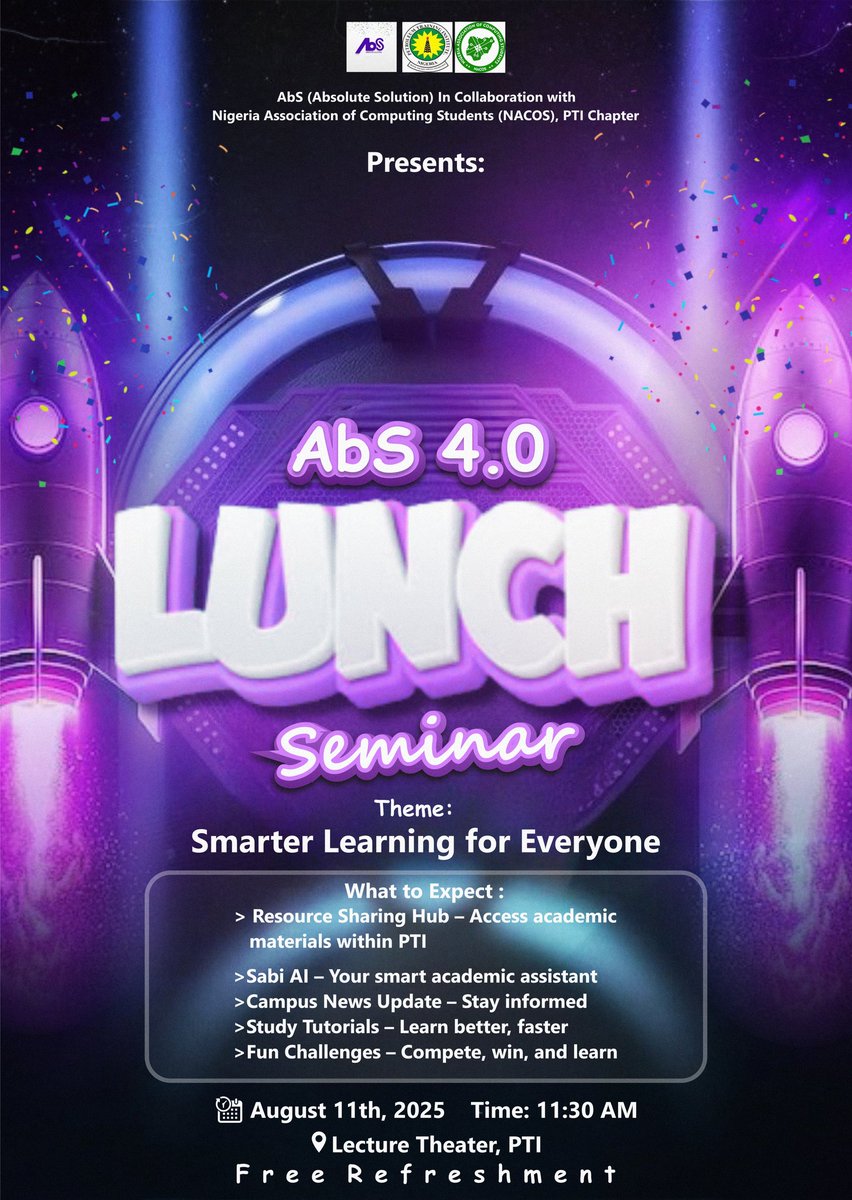 ABSTEAM01's tweet photo. *AbS (Absolute Solution)*
*in collaboration with*
*Nigeria Association of Computing Students (NACOS), PTI Chapter*

Presents:
🎉 AbS 4.0 Launch 🎉
Theme: Smarter Learning for Everyone

🗓 Date: Monday, August 11th, 2025
🕦 Time: 11:30 AM
📍 Venue: Lecture Theater, PTI https://t.co/OuJpQ2u4ed