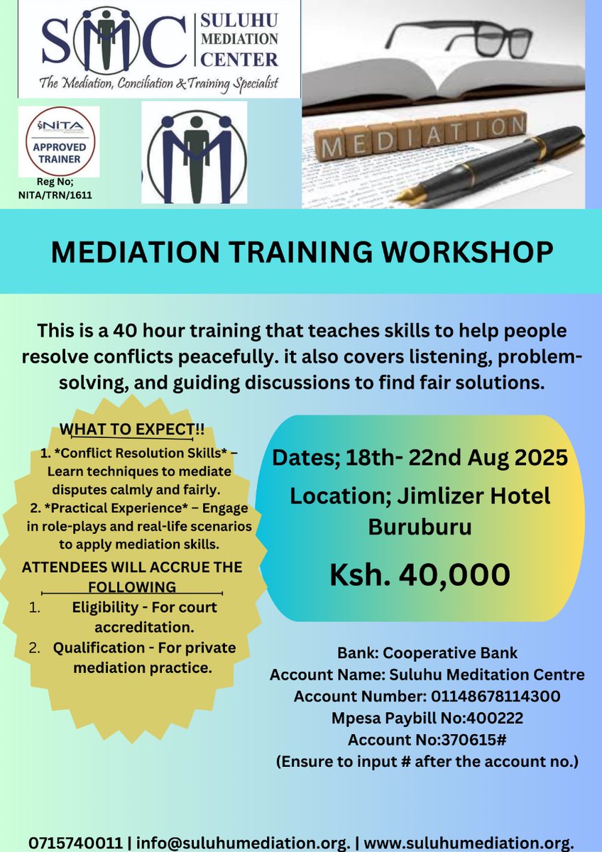 Resolve conflicts effectively! 🌟 Join Suluhu Mediation Centre's August Mediation Training in Nairobi and unlock new career opportunities. 🌈
*Ready to enhance your conflict resolution skills?* 🤝 Register now 

 #MediationTraining #ConflictResolution #SuluhuMediationCentre