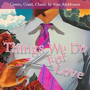 💔❤️ Things We Do For Love 
Alan Ayckbourn’s razor-sharp comedy of passion, obsession and upstairs-downstairs chaos comes to our stage this month. Comic, cruel and classic, book now for a darkly funny night that might just break your heart! 🎭
🎟️ aldeburghjubileehall.co.uk/whats-on/

#theatre