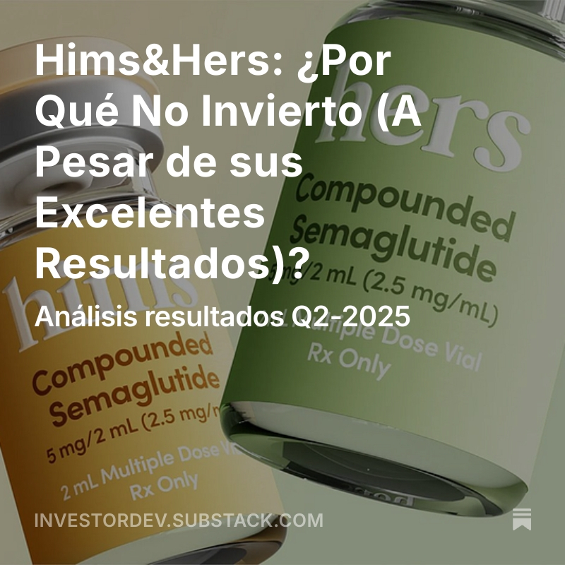 ✅ Ya disponible mi análisis de los resultados de $HIMS

🧐Al mercado le asustó esa primera caída secuencial en ingresos de su historia, pero tiene su explicación si entiendes la compañía. Mi miedo sigue estando en otra parte...

🔒Solo para suscriptores.