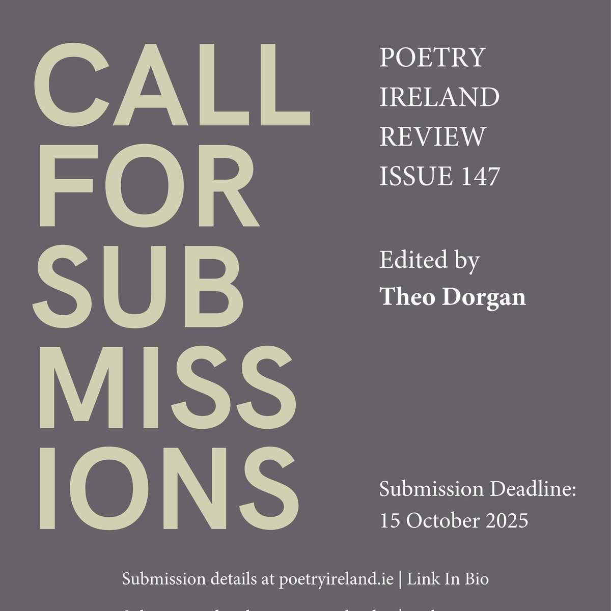 Poetry Ireland (@poetryireland) on Twitter photo We are now accepting submissions for Poetry Ireland Review Issue 147, guest edited by Theo Dorgan.
The theme: LOVE 💟
Visit the link in bio to submit 🔗
Poetry Ireland acknowledges the support of <a href="/artscouncil_ie/">The Arts Council / An Chomhairle Ealaíon</a> and and the National Lottery through the <a href="/ArtsCouncilNI/">Arts Council of Northern Ireland</a> We are now accepting submissions for Poetry Ireland Review Issue 147, guest edited by Theo Dorgan.
The theme: LOVE 💟
Visit the link in bio to submit 🔗
Poetry Ireland acknowledges the support of <a href="/artscouncil_ie/">The Arts Council / An Chomhairle Ealaíon</a> and and the National Lottery through the <a href="/ArtsCouncilNI/">Arts Council of Northern Ireland</a>