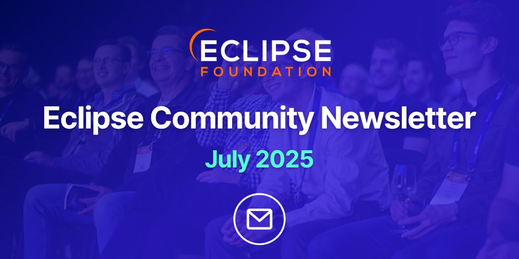 Eclipse Foundation (@eclipsefdn) on Twitter photo 📰 Hot off the press!
The July issue of the #EclipseFdn newsletter has dropped, and it’s a must-read for the #opensource community. 
Stay informed. Stay connected 👉 hubs.la/Q03BtSPW0 
#ItsInOurCode #opensource #community 📰 Hot off the press!
The July issue of the #EclipseFdn newsletter has dropped, and it’s a must-read for the #opensource community. 
Stay informed. Stay connected 👉 hubs.la/Q03BtSPW0 
#ItsInOurCode #opensource #community