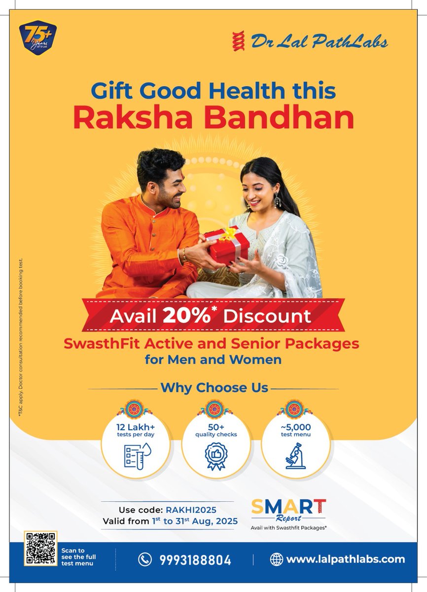 DrLalPathLabcc's tweet image. 🎉 RAKSHA BANDHAN SPECIAL OFFER 🎉
Valid : 1st AUG to 31st AUG 2025
FLAT 20% OFF
on SwasthFit Active &amp;amp; SwasthFit Senior packages only!

💁‍♂️ Take care of your loved ones’ health this Rakhi!

Home Collection Available.
📞 Book Now: 9993188804

#drlalpathlabs #bloodtest #healthfirst