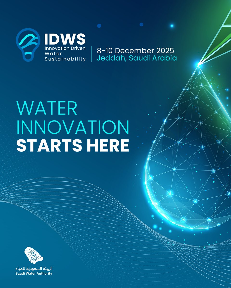 Idwscom's tweet photo. Water innovation starts here.

From desalination to stormwater management, IDWS 2025 brings the full water cycle into focus. Whether you’re a policymaker, startup, utility leader, or investor, this is where ideas meet action.

📍 Jeddah 
🗓 08–10 Dec 2025
Stay tuned for more updates: https://t.co/eQneQ0mqWn 

#WaterInnovation #IDWS2025 #Vision2030
