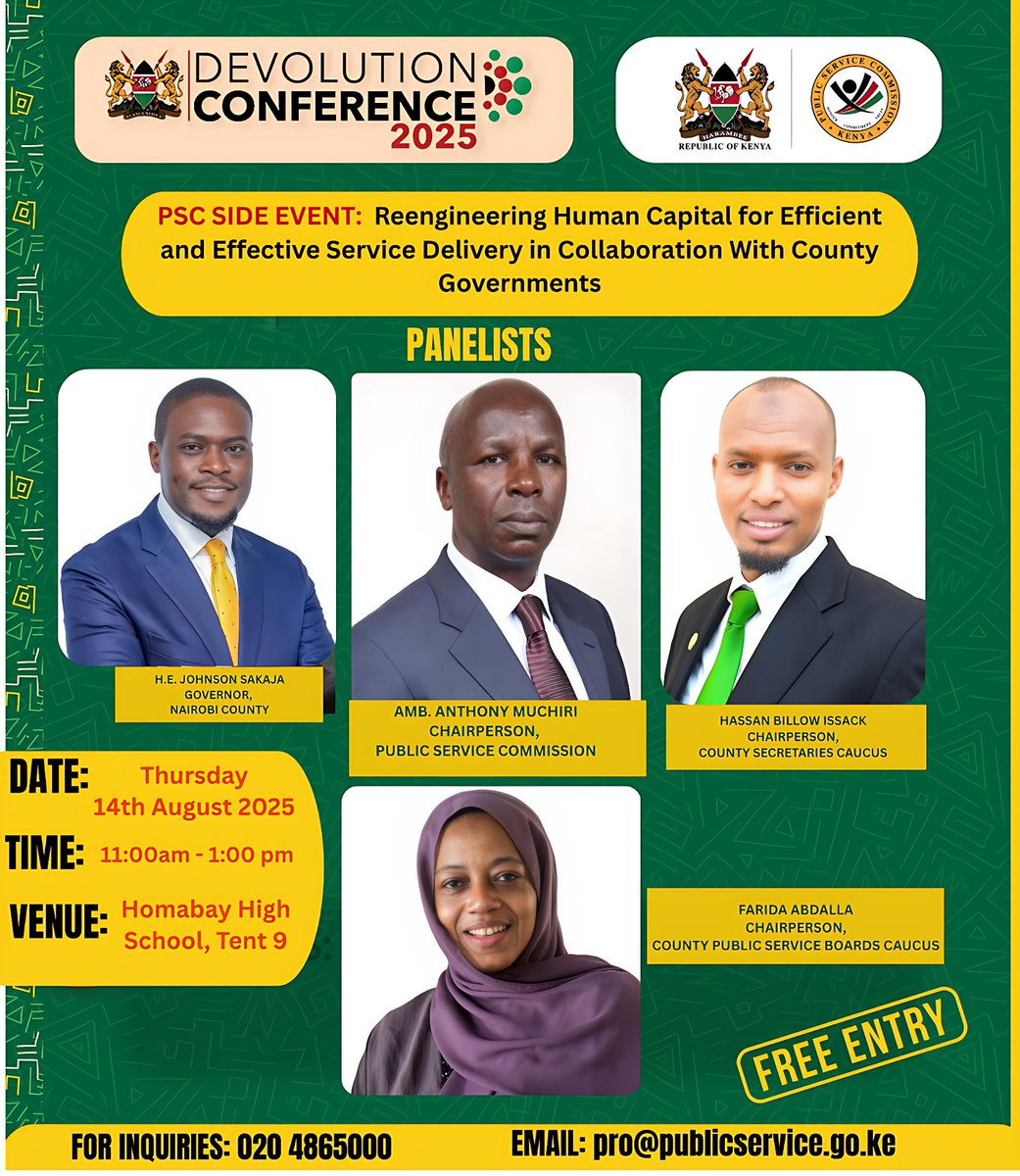Public Service Commission (PSC) (@psckenya) on Twitter photo Join us at the Devolution Conference 2025! 
PSC Side Event: Reengineering Human Capital for Efficient Service Delivery with County Governments. 
Date: 14th August 2025,  11am-1pm, Homabay High School, Tent 9. 
Free Entry‼️ 
#devolutionconference2025 Join us at the Devolution Conference 2025! 
PSC Side Event: Reengineering Human Capital for Efficient Service Delivery with County Governments. 
Date: 14th August 2025,  11am-1pm, Homabay High School, Tent 9. 
Free Entry‼️ 
#devolutionconference2025