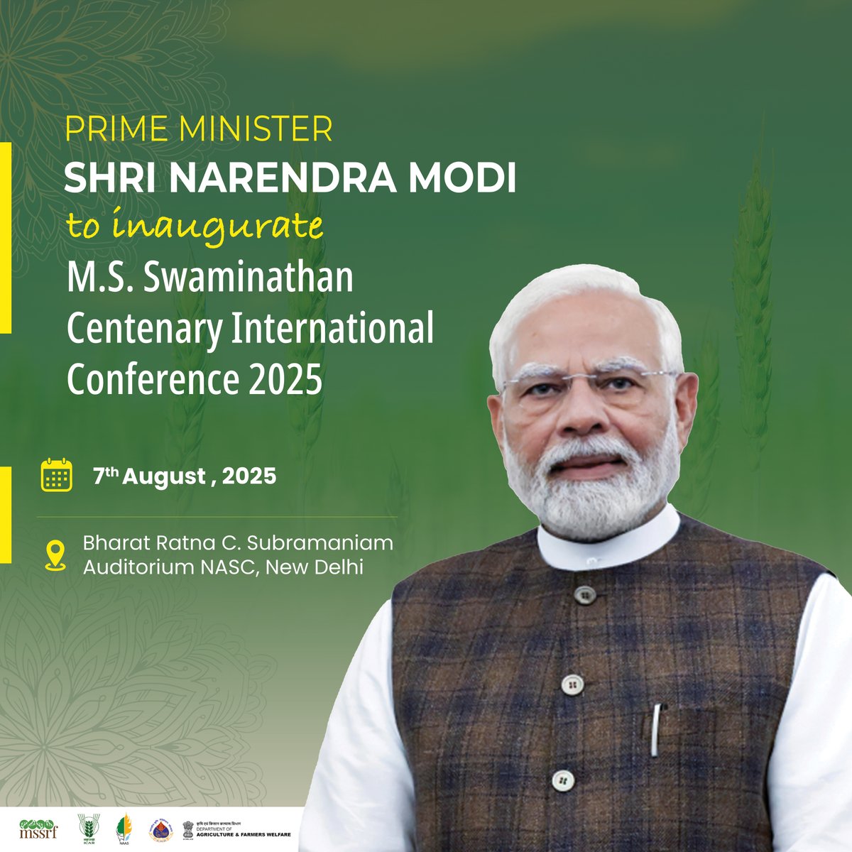 icarindia's tweet image. PM Shri Narendra Modi will Inaugurate M.S. Swaminathan Centenary International Conference on 7 August. #ICAR #MSS100 @narendramodi  @PMOIndia @ChouhanShivraj @AgriGoI @mssrf @mygovindia @PIB_India