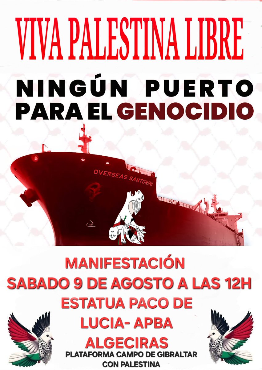 Este sábado día 9 esperamos tu apoyo  para denunciar el GENOCIDIO EN GAZA y mostrar nuestra solidaridad con el pueblo Palestino. 
Acude a la Manifestación a las 12 h. en la Puerta del Puerto de Algeciras, junto a Paco de Lucía.
Convoca Plataforma Campo de Gibraltar con Palestina