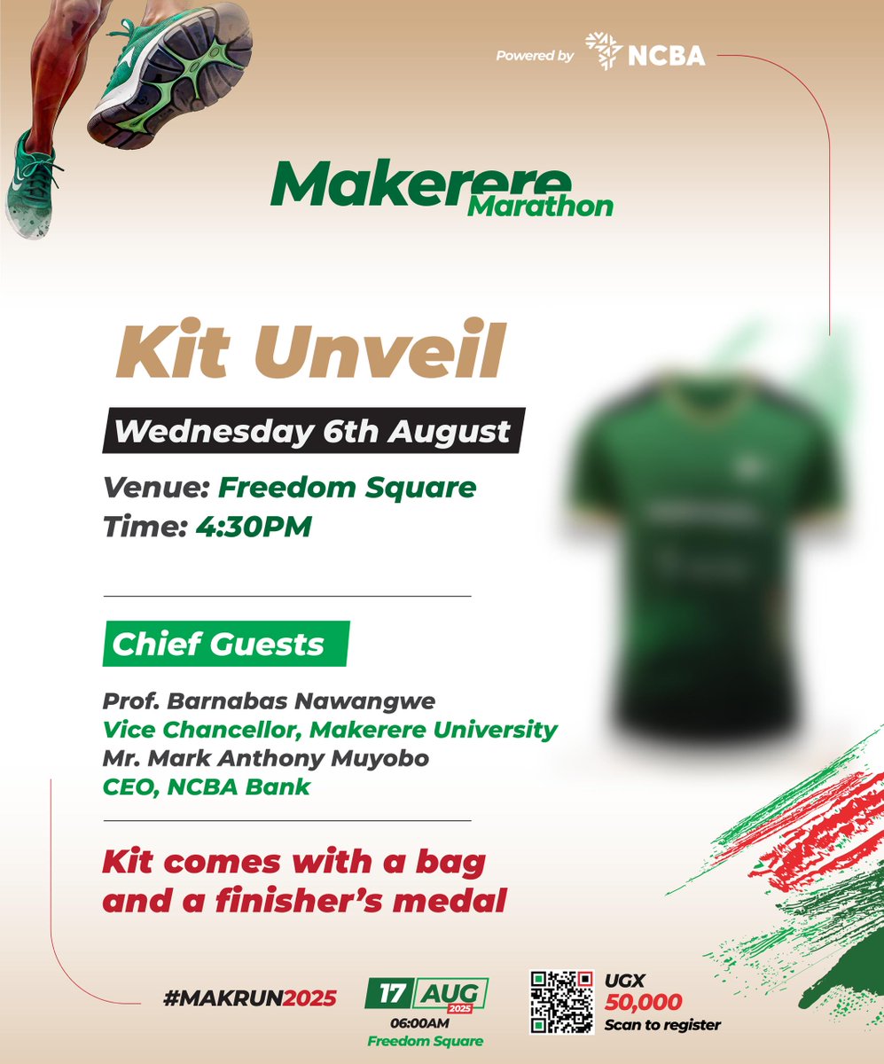 Makerere University Marathon (@makrun_ug) on Twitter photo It’s finally here! The official #MakRun2025 kit drops this evening 🔥🔥
Join us as we unveil the gear we’ll be racing in come August 17th — led by <a href="/ProfNawangwe/">Barnabas Nawangwe</a> and Mr. Mark Muyobo, CEO of <a href="/NCBAUganda/">NCBA Bank Uganda</a>.
Don’t miss the big reveal. It’s worth the wait! It’s finally here! The official #MakRun2025 kit drops this evening 🔥🔥
Join us as we unveil the gear we’ll be racing in come August 17th — led by <a href="/ProfNawangwe/">Barnabas Nawangwe</a> and Mr. Mark Muyobo, CEO of <a href="/NCBAUganda/">NCBA Bank Uganda</a>.
Don’t miss the big reveal. It’s worth the wait!