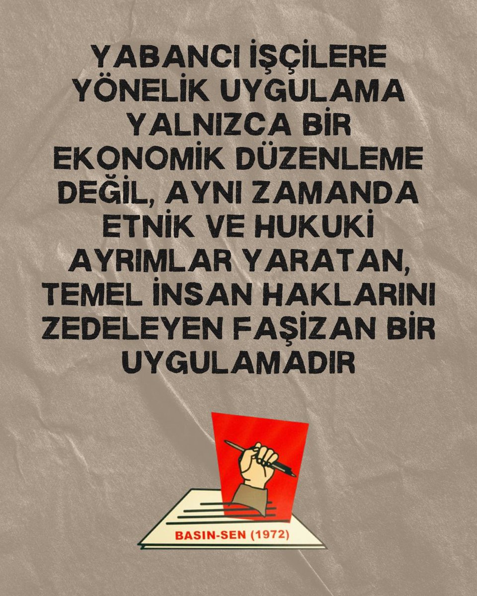 Bu kararname yalnızca bir ekonomik düzenleme değil, aynı zamanda etnik ve hukuki ayrımlar yaratan, temel insan haklarını zedeleyen faşizan bir uygulamadır. İşverenlerin keyfi ve denetimsiz uygulamalarına alan açan bu düzenleme, derhal geri çekilmelidir.