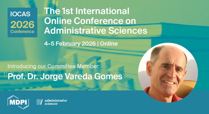 Social Sciences, Arts and Humanities MDPI (@mdpisocialsci) on Twitter photo ✨#IOCAS2026 <a href="/AdmSci_MDPI/">Administrative Sciences</a> is pleased to welcome Prof. Jorge Gomes (University of Lusófona, Portugal) to our scientific committee member for Session 3: Strategic Management!
📅 Join us online, 4–5 Feb 2026
Submit your abstract: sciforum.net/user/submissio ✨#IOCAS2026 <a href="/AdmSci_MDPI/">Administrative Sciences</a> is pleased to welcome Prof. Jorge Gomes (University of Lusófona, Portugal) to our scientific committee member for Session 3: Strategic Management!
📅 Join us online, 4–5 Feb 2026
Submit your abstract: sciforum.net/user/submissio