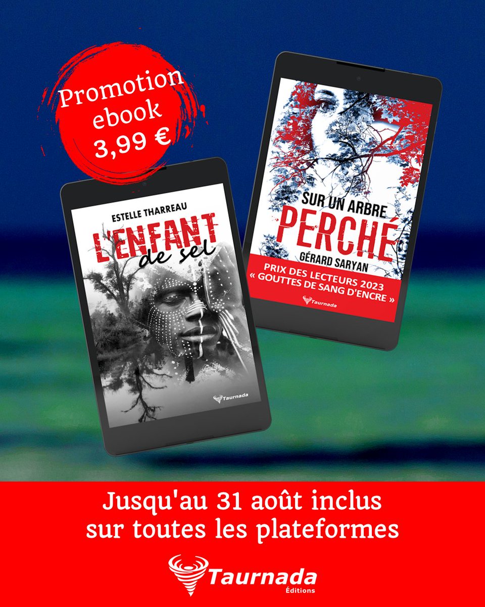 💥 Promo 💥 

➡ Jusqu'au 31 août  ❝ L'enfant de sel ❞ de Estelle Tharreau et ❝ Sur un arbre perché ❞ de  Gérard Saryan  sont à 3,99 € au lieu de 7,99 € chez tous les revendeurs numérique. C'est le moment parfait pour les découvrir !😉