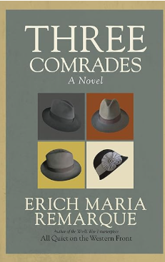 "Three Comrades" by Remarque. 
Lost generation, friendship, love.