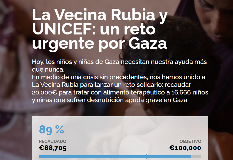 UNICEF ComitéGalicia (@unicefgalicia) on Twitter photo Más de 320.000 niños están en riesgo de sufrir desnutrición aguda en #Gaza
El hambre y la desesperación son visibles en los rostros de las familias y los niños
Hoy te pedimos que te sumes al reto de <a href="/lavecinarubia/">La Vecina Rubia</a> y <a href="/unicef_es/">UNICEF España</a> para paliar este sufrimiento
bit.ly/46CGCCd Más de 320.000 niños están en riesgo de sufrir desnutrición aguda en #Gaza
El hambre y la desesperación son visibles en los rostros de las familias y los niños
Hoy te pedimos que te sumes al reto de <a href="/lavecinarubia/">La Vecina Rubia</a> y <a href="/unicef_es/">UNICEF España</a> para paliar este sufrimiento
bit.ly/46CGCCd