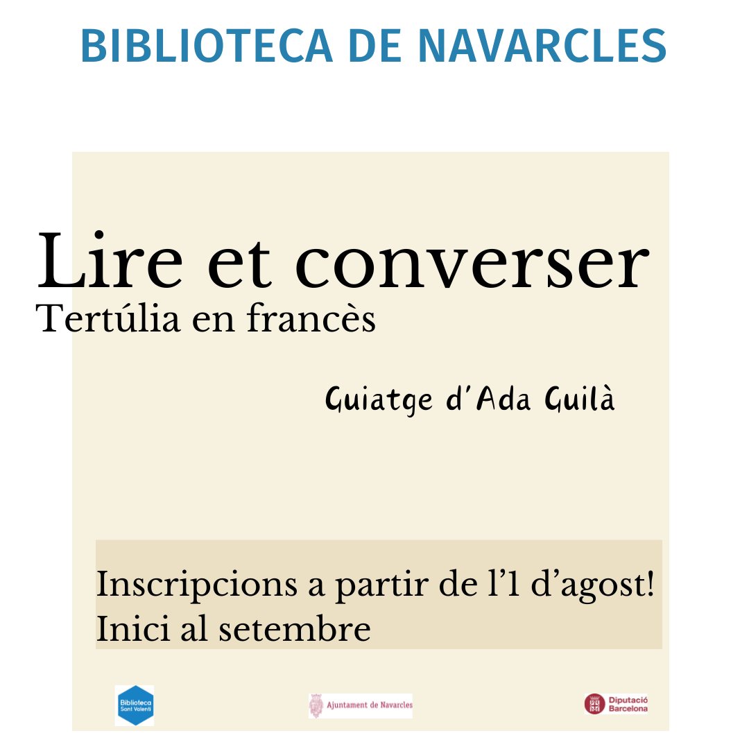 Biblioteca de Navarcles (@bnavarclessv) on Twitter photo Ja us podeu inscriure a tots els clubs de lectura.
Avui us presentem el #LireetConverser, guiat per l'Ada Guilà. Si voleu practicar i refrescar el vostre francès, ja podeu passar a recollir el primer llibre. <a href="/eoimanresa/">eoimanresa</a>
<a href="/ajnavarcles/">Ajuntament de Navarcles</a> <a href="/bibliotequesXBM/">BibliotequesXBM</a> #ClubsLecturaNavarcles Ja us podeu inscriure a tots els clubs de lectura.
Avui us presentem el #LireetConverser, guiat per l'Ada Guilà. Si voleu practicar i refrescar el vostre francès, ja podeu passar a recollir el primer llibre. <a href="/eoimanresa/">eoimanresa</a>
<a href="/ajnavarcles/">Ajuntament de Navarcles</a> <a href="/bibliotequesXBM/">BibliotequesXBM</a> #ClubsLecturaNavarcles