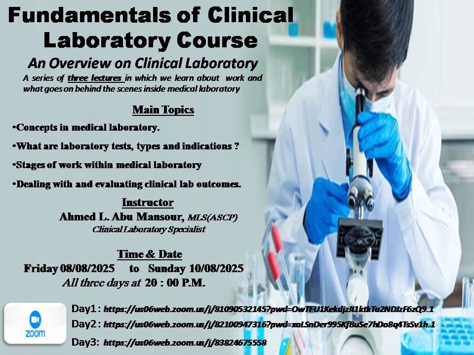 يسعدني و يشرفني حضوركم يوم الجمعة القادم و السبت و الاحد لسلسة من ثلاثة محاضرات نتعرف فيها على المختبرات الطبية و آلية العمل فيها و أنواع الاختبارات المعملية و مراحل اجراء هذه الاختبارات و تقييم النتائج .
(الكورس مقدم بشكل شخصي و مجاني بنيّة نشر العلم لوجه الله تعالى)