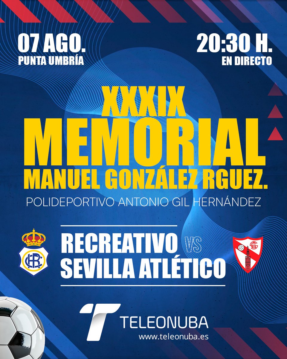 Teleonuba (@teleonubatv) on Twitter photo ⚽ ¡Vuelve el fútbol en directo a #Teleonuba! ⚔️
📺 Este jueves, desde las 20:30 en el Pvo. Antonio Gil Hernández con <a href="/AlexMartinezPI/">Alejandro Martínez Piosa</a>. ¡Síguelo en nuestra señal 𝐓𝐃𝐓 y en teleonuba.es !
🔵<a href="/recreoficial/">RC Recreativo de Huelva</a> vs <a href="/SevillaFC/">Sevilla Fútbol Club</a> Atlético🔴
#Pretemporada #Recreativo #SevillaFC ⚽ ¡Vuelve el fútbol en directo a #Teleonuba! ⚔️
📺 Este jueves, desde las 20:30 en el Pvo. Antonio Gil Hernández con <a href="/AlexMartinezPI/">Alejandro Martínez Piosa</a>. ¡Síguelo en nuestra señal 𝐓𝐃𝐓 y en teleonuba.es !
🔵<a href="/recreoficial/">RC Recreativo de Huelva</a> vs <a href="/SevillaFC/">Sevilla Fútbol Club</a> Atlético🔴
#Pretemporada #Recreativo #SevillaFC