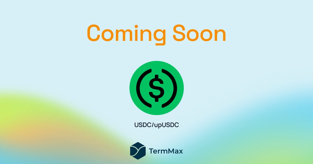 TermMax (prev. Term Structure) (@termmaxfi) on Twitter photo π <a href="/upshift_fi/">Upshift</a>'s upUSDC is coming to <a href="/TermMaxFi/">TermMax | Live on BNBChain, Ethereum, and Arbitrum</a>!
Soon, you'll be able to borrow USDC with upUSDC at a fixed rate while earning 5x Upshift Points!
π π΅πΆπ³π― π°π― π―π°π΅πͺπ§πͺπ€π’π΅πͺπ°π―π΄ π§π°π³ π΅π©π¦ ππ’π΅π¦π΄π΅ πΆπ±π₯π’π΅π¦π΄ π <a href="/upshift_fi/">Upshift</a>'s upUSDC is coming to <a href="/TermMaxFi/">TermMax | Live on BNBChain, Ethereum, and Arbitrum</a>!
Soon, you'll be able to borrow USDC with upUSDC at a fixed rate while earning 5x Upshift Points!
π π΅πΆπ³π― π°π― π―π°π΅πͺπ§πͺπ€π’π΅πͺπ°π―π΄ π§π°π³ π΅π©π¦ ππ’π΅π¦π΄π΅ πΆπ±π₯π’π΅π¦π΄