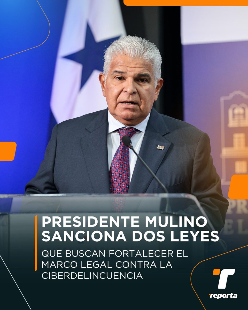 TReporta's tweet image. El presidente de la República, @JoseRaulMulino sancionó leyes que buscan fortalecer el marco legal contra la ciberdelincuencia.
La Ley 478 del 4 de agosto de 2025, "que modifica y adiciona artículos al Código Penal, al Código Procesal Penal y a la Ley 11 de 2015, sobre…