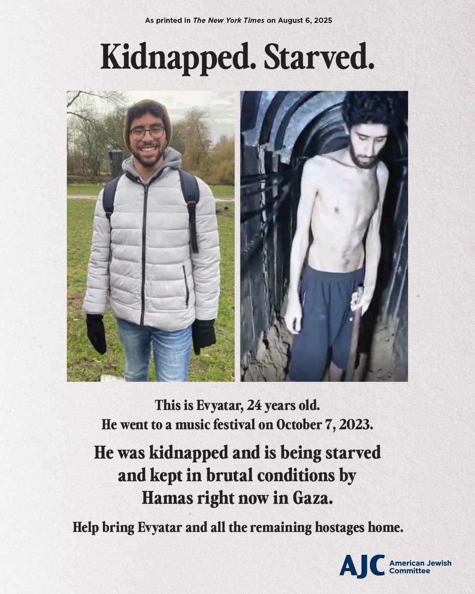 Ted Deutch, CEO of American Jewish Committee (@ajcceo) on Twitter photo For 670 days, Evyatar David has been starved and brutalized by Hamas terrorists. But the world’s biggest media outlets look the other way, so <a href="/AJCGlobal/">American Jewish Committee</a> took out a full-page ad in the <a href="/nytimes/">The New York Times</a>. The world must bear witness to the plight of the hostages and demand: For 670 days, Evyatar David has been starved and brutalized by Hamas terrorists. But the world’s biggest media outlets look the other way, so <a href="/AJCGlobal/">American Jewish Committee</a> took out a full-page ad in the <a href="/nytimes/">The New York Times</a>. The world must bear witness to the plight of the hostages and demand:
