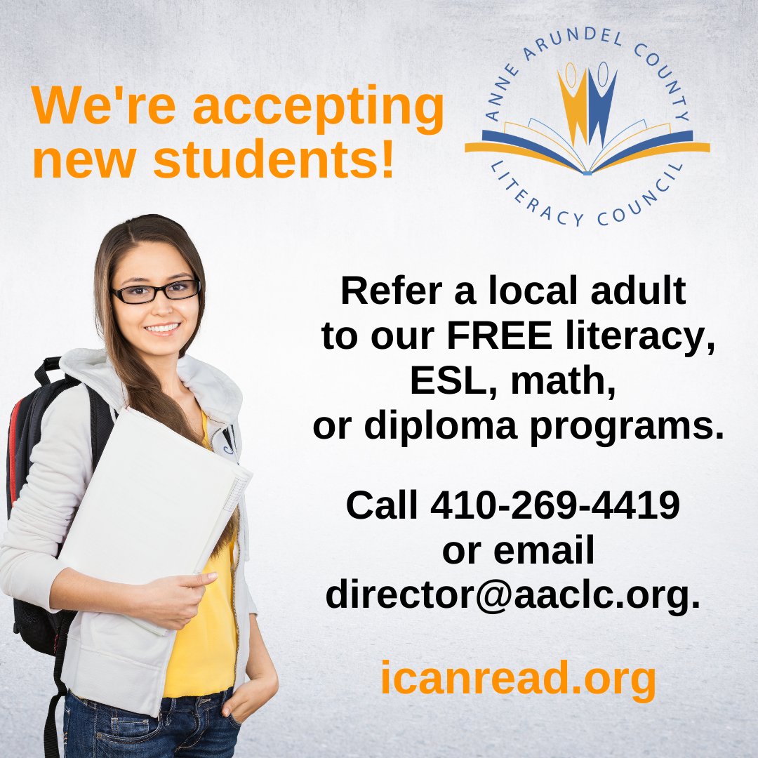 The Literacy Council is accepting new students! We help AA County residents pursue diplomas, learn English, improve their reading, get driver's licenses, and much more. Refer prospective students 18 and over to icanread.org or 410-269-4419.