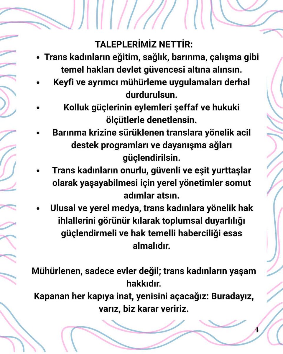 Trans Kadınların Barınma Hakkını Hedef Alan Mühürleme Uygulamaları Derhal Durdurulmalı! 

Mühürlenen Sadece Evler Değil, Hayatlarımız!

Diyarbakır’da, İstanbul’da ve İzmir’de birçok trans kadın polis güçlerinin keyfi ve ayrımcı müdahaleleriyle evlerinden edilmesine karşı 90 kurum