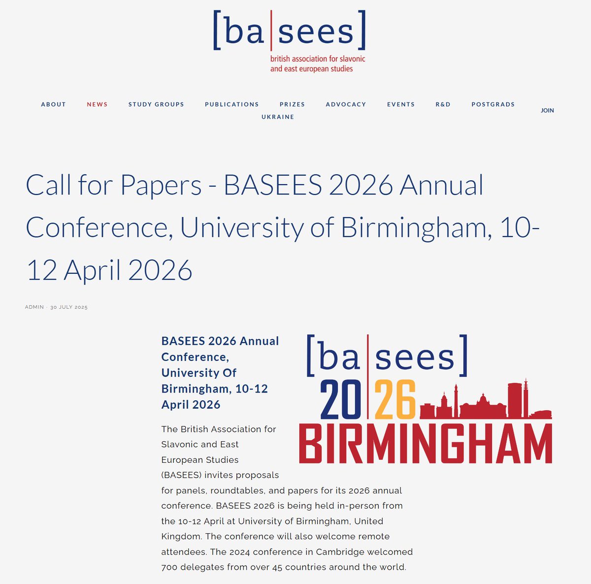 [Call for Papers]
BASEES 2026 Annual Conference, University of Birmingham, 10-12 April 2026

The deadline for paper and panel/roundtable proposals is 3 October 2025. 
The submission platform will open on 1 August 2025
baseesconference.org/call-for-paper… 

basees.org/news-1/2025/7/…
