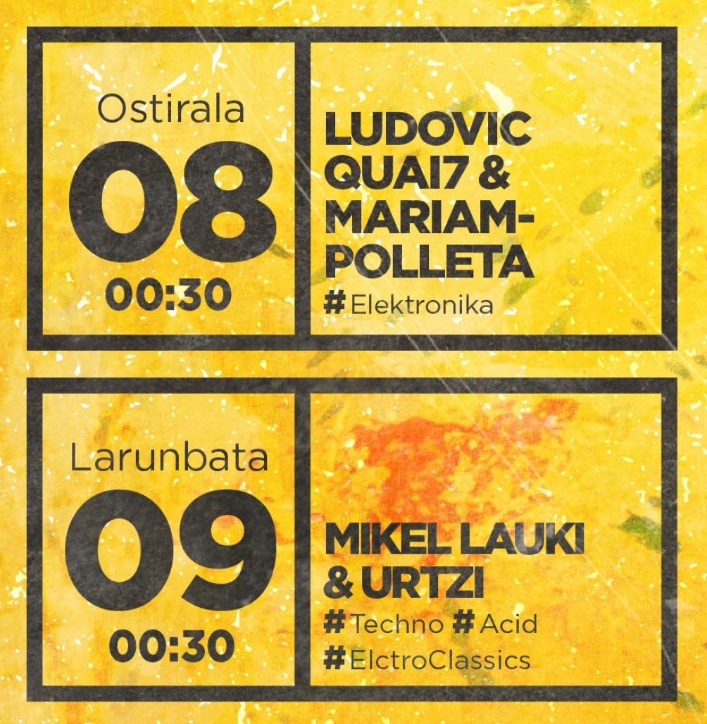 Datorren asteburuan // El finde que viene ...