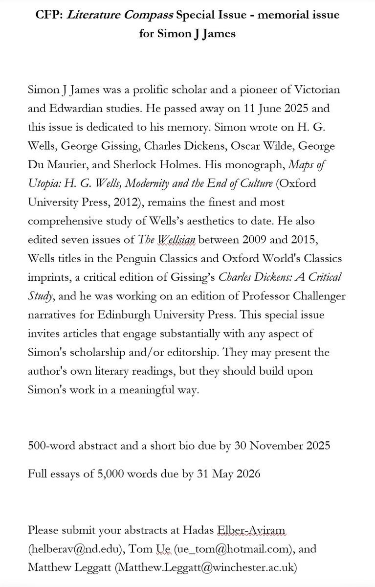 Please help me share the CFP for this Literature Compass Special Issue dedicated to the work of Simon J James and covering key Victorian and Edwardian writers like H. G. Wells, George Gissing, Dickens, Wilde, George Du Maurier, and Conan-Doyle on behalf of Hadas Elber-Aviram.