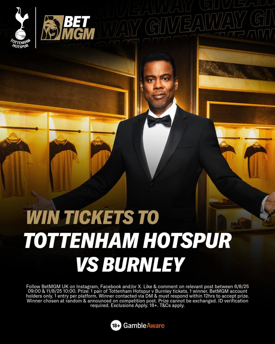 BetMGM has a pair of tickets to Tottenham v Burnley on the opening day 🎫

How to Enter:
🤝 𝗙𝗢𝗟𝗟𝗢𝗪 <a href="/BetMGMUK/">BetMGM UK</a> 
🖤 𝗟𝗜𝗞𝗘 this post
💬 𝗖𝗢𝗠𝗠𝗘𝗡𝗧 #COYS

18+. Winners notified 11th August.

T&amp;Cs: betmgm.uk/4fzPbzC

#THFC