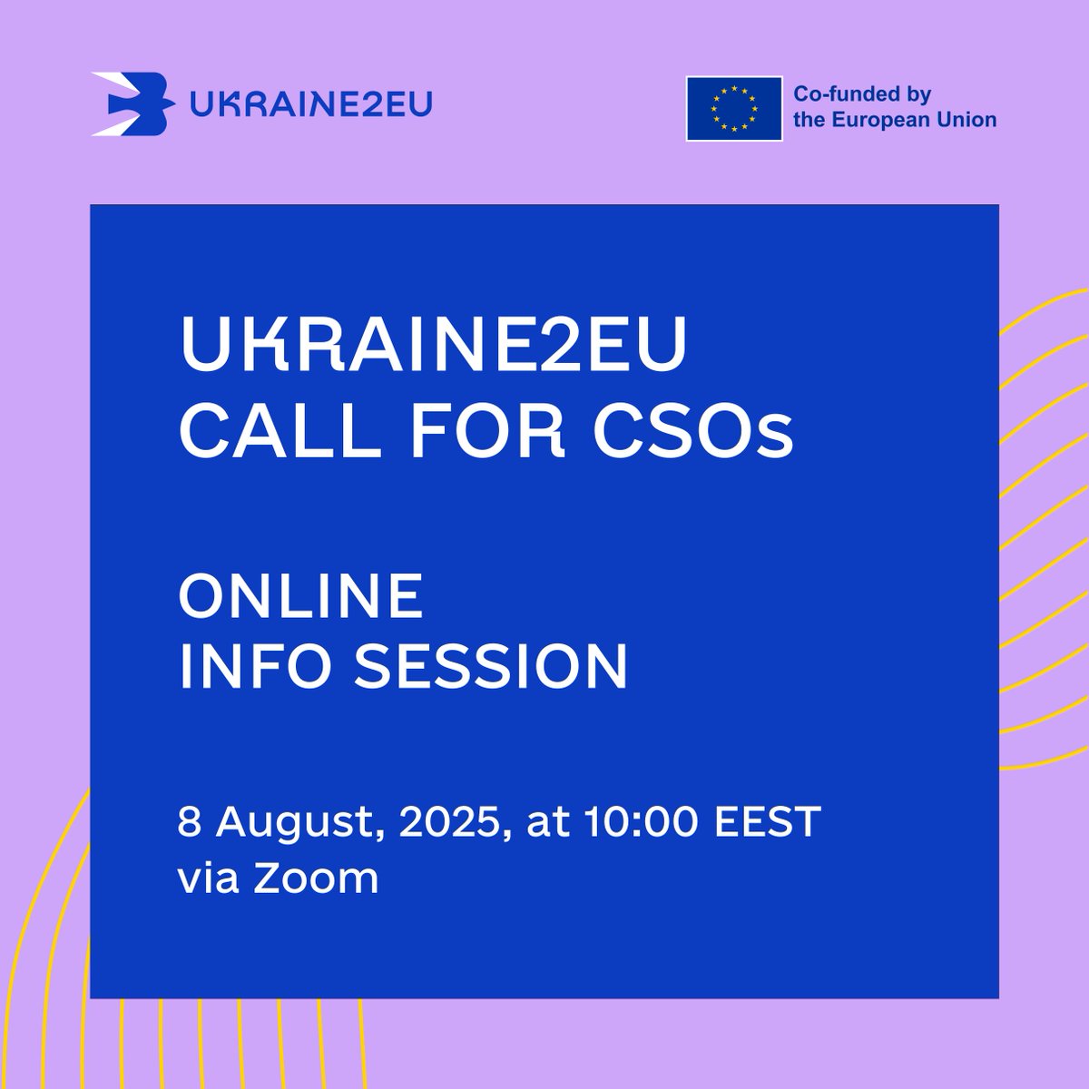 🗓️ Planning to apply for our Call for Proposals “CSOs advancing Ukraine’s EU accession”?

📣 Join our info session on 8 August at 10:00 EEST via Zoom!

Get practical guidance on eligibility, priority areas, and how to submit your concept note.

🔗 Register forms.office.com/e/pX7b2kGJjJ