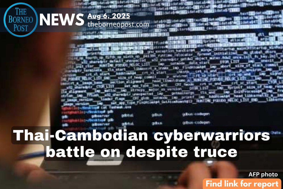 theborneopost's tweet image. Thai-Cambodian cyberwar rages on despite ceasefire — 500M+ online attacks reported.
Hackers deface websites, bots flood social media, and both sides trade disinformation in a digital battlefield.
theborneopost.com/2025/08/06/tha…

#CyberWarfare #Thailand #Cambodia #InfoWar #Disinformation
