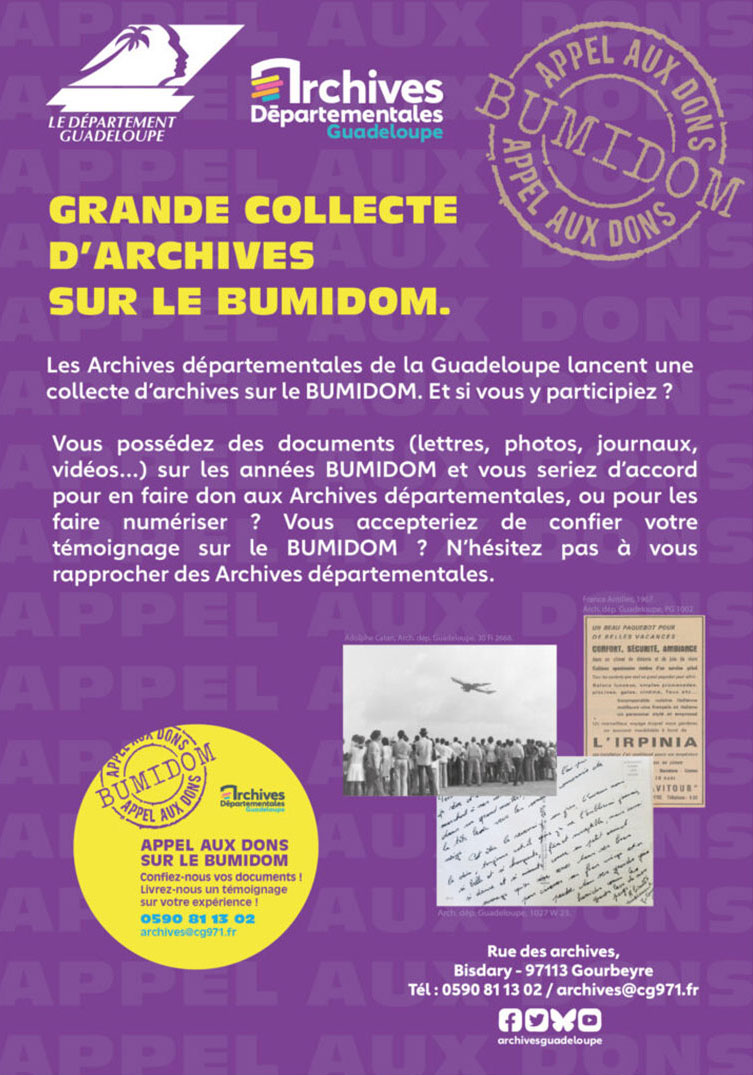 FranceArchives (@francearchives) on Twitter photo Les #Archives départementales de la #Guadeloupe ont lancé une grande collecte d’archives et de témoignages sur le #BUMIDOM pour compléter leurs fonds, documenter cette histoire récente de la Guadeloupe et en préserver la mémoire. En savoir plus : tinyurl.com/bdzbcyer Les #Archives départementales de la #Guadeloupe ont lancé une grande collecte d’archives et de témoignages sur le #BUMIDOM pour compléter leurs fonds, documenter cette histoire récente de la Guadeloupe et en préserver la mémoire. En savoir plus : tinyurl.com/bdzbcyer