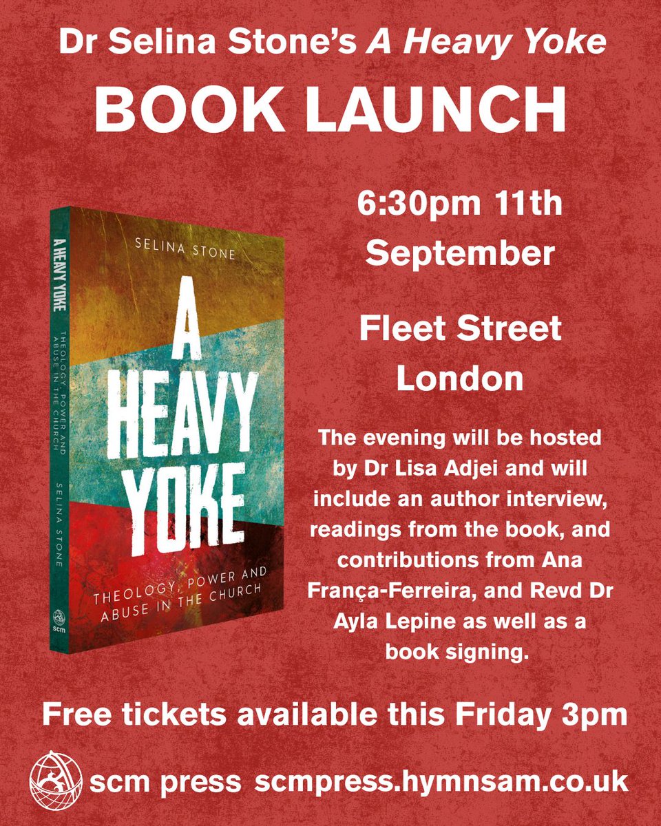 SCM Press (@scm_press) on Twitter photo Announcing the official book launch of A Heavy Yoke by Dr Selina Stone (<a href="/SelinaRStone/">Dr Selina Stone</a>), taking place in London on Thursday the 11th September at 6:30pm.
A limited number of free tickets drop this Friday at 3pm on the SCM Press website Events page. Announcing the official book launch of A Heavy Yoke by Dr Selina Stone (<a href="/SelinaRStone/">Dr Selina Stone</a>), taking place in London on Thursday the 11th September at 6:30pm.
A limited number of free tickets drop this Friday at 3pm on the SCM Press website Events page.