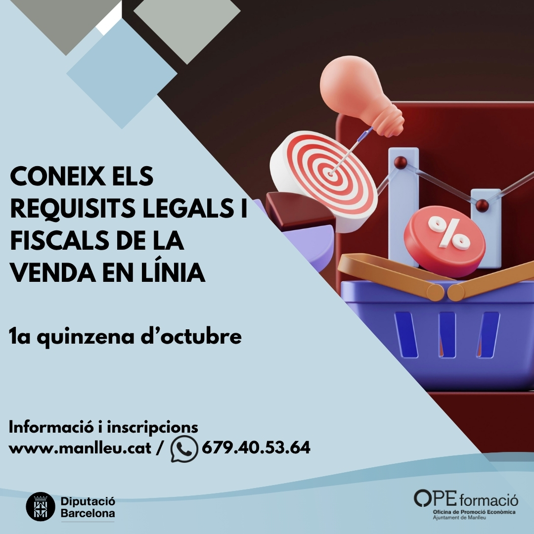 #OpeFormació Vols vendre en línia amb seguretat, confiança i tranquil·litat? Aquest curs t’ajuda a entendre els requisits legals i fiscals que cal tenir en compte per operar amb tranquil·litat. 

Per més informació i inscripcions a: manlleu.cat/ope/formacio