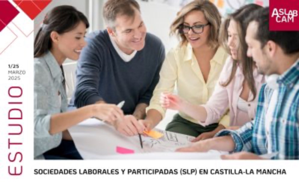 Estudio sobre las Sociedades laborales en Castilla la Mancha
aslabcam.es/las-sociedades…
