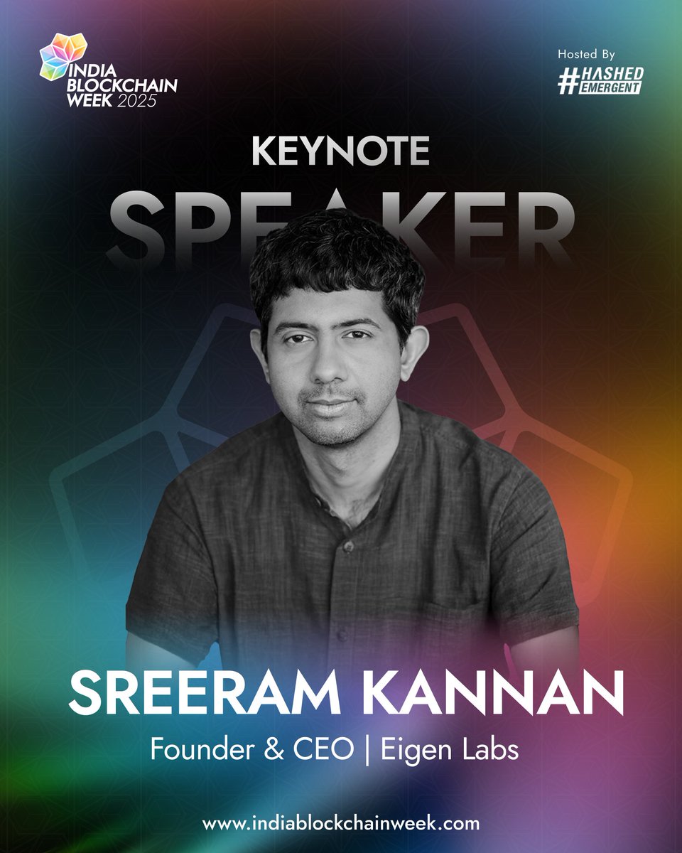 India Blockchain Week (IBW) Conference (@ibwofficial) on Twitter photo ๐ข First Keynote Speaker Revealed
Weโre excited to welcome <a href="/sreeramkannan/">Sreeram Kannan</a>, Founder of <a href="/eigenlayer/">EigenCloud</a> and CEO of EigenLabs, as a keynote speaker at the #IBW2025 Conference.
From directing the UW Blockchain Lab to creating EigenLayer, the protocol letting developers truly โEigenโ ๐ข First Keynote Speaker Revealed
Weโre excited to welcome <a href="/sreeramkannan/">Sreeram Kannan</a>, Founder of <a href="/eigenlayer/">EigenCloud</a> and CEO of EigenLabs, as a keynote speaker at the #IBW2025 Conference.
From directing the UW Blockchain Lab to creating EigenLayer, the protocol letting developers truly โEigenโ
