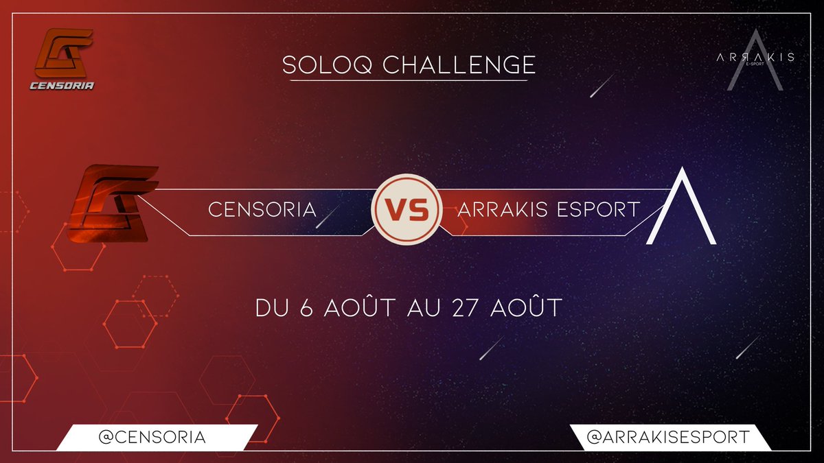 Arrakis E-Sport (@arrakisesport) on Twitter photo 💫 SOLOQ CHALLENGE CENSORIARK 💫
Ce mois d’août c’est 20 joueurs d’arrakis qui affronteront 20 joueurs de <a href="/CensoriaE/">Censoria eSport</a> dans un soloQ challenge ⚔️
On se retrouve le 27 pour savoir qui remportera les 100€ de skin mis en jeu 😎 💫 SOLOQ CHALLENGE CENSORIARK 💫
Ce mois d’août c’est 20 joueurs d’arrakis qui affronteront 20 joueurs de <a href="/CensoriaE/">Censoria eSport</a> dans un soloQ challenge ⚔️
On se retrouve le 27 pour savoir qui remportera les 100€ de skin mis en jeu 😎