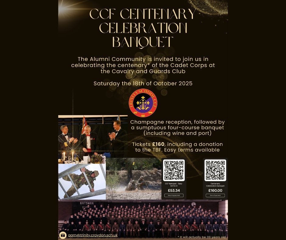 TrinitySchAlumn's tweet photo. 🎉 FUNDRAISING EVENT: Join us to celebrate 100 years of the Trinity Cadet Corps!
📍 The Cavalry &amp; Guards Club
📅 Sat 18 Oct 2025
🎟️ £160 (incl donation to the Trinity Bursary Fund)
💳 Easy payment terms available
📩 Info: aqm@trinity.croydon.sch.uk
📲 Scan the QR code to book! https://t.co/L5tx4MBVpg